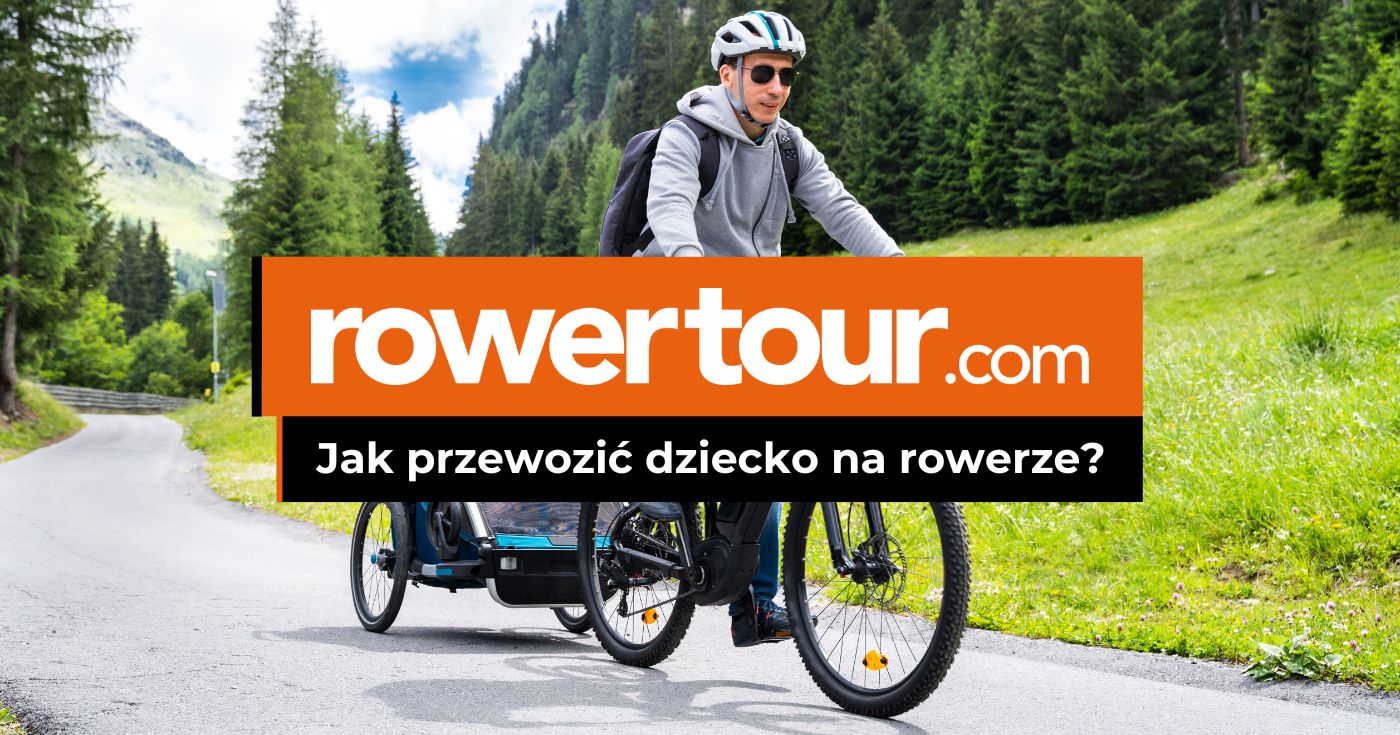 Jak przewozić dziecko na rowerze?