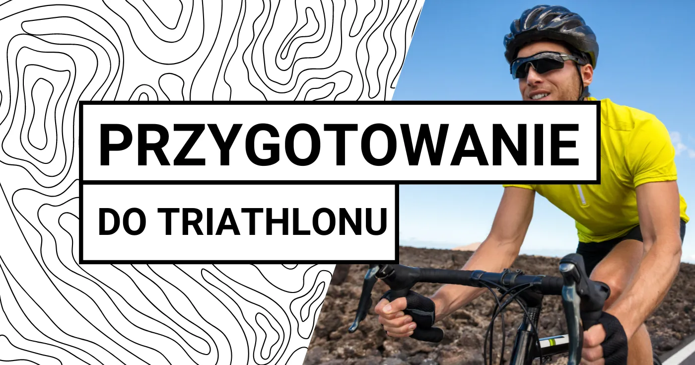 Jak przygotować się do triathlonu