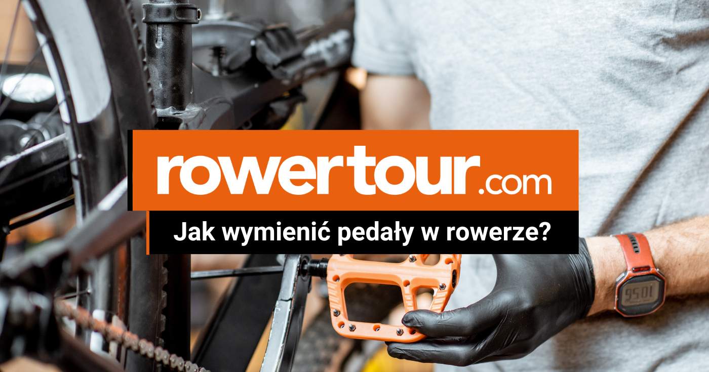 Jak wymienić pedały w rowerze? Najlepsze metody i wskazówki