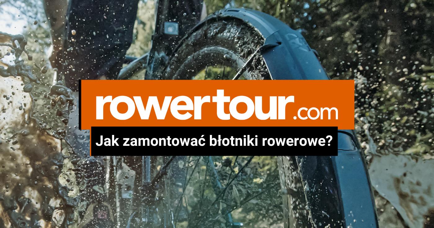 Jak zamontować błotniki rowerowe