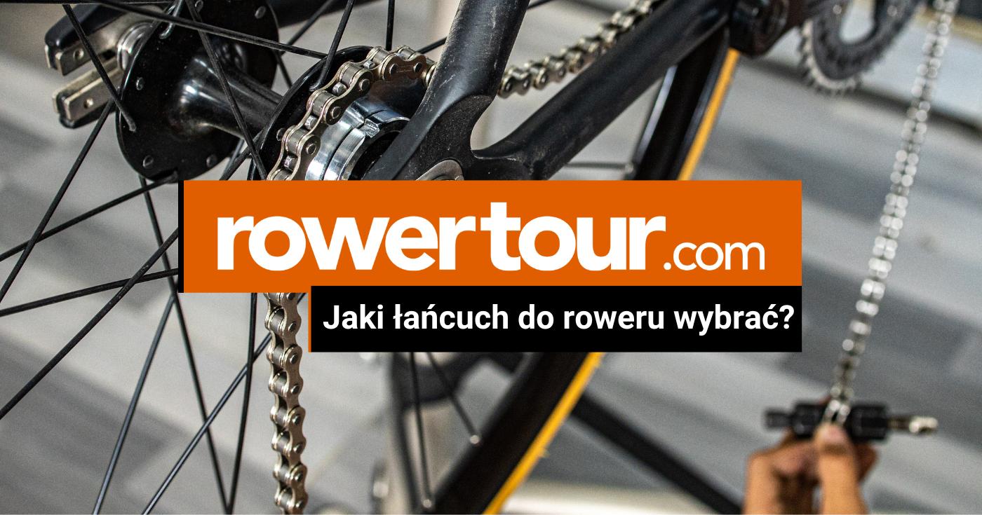 Jaki łańcuch do roweru wybrać?