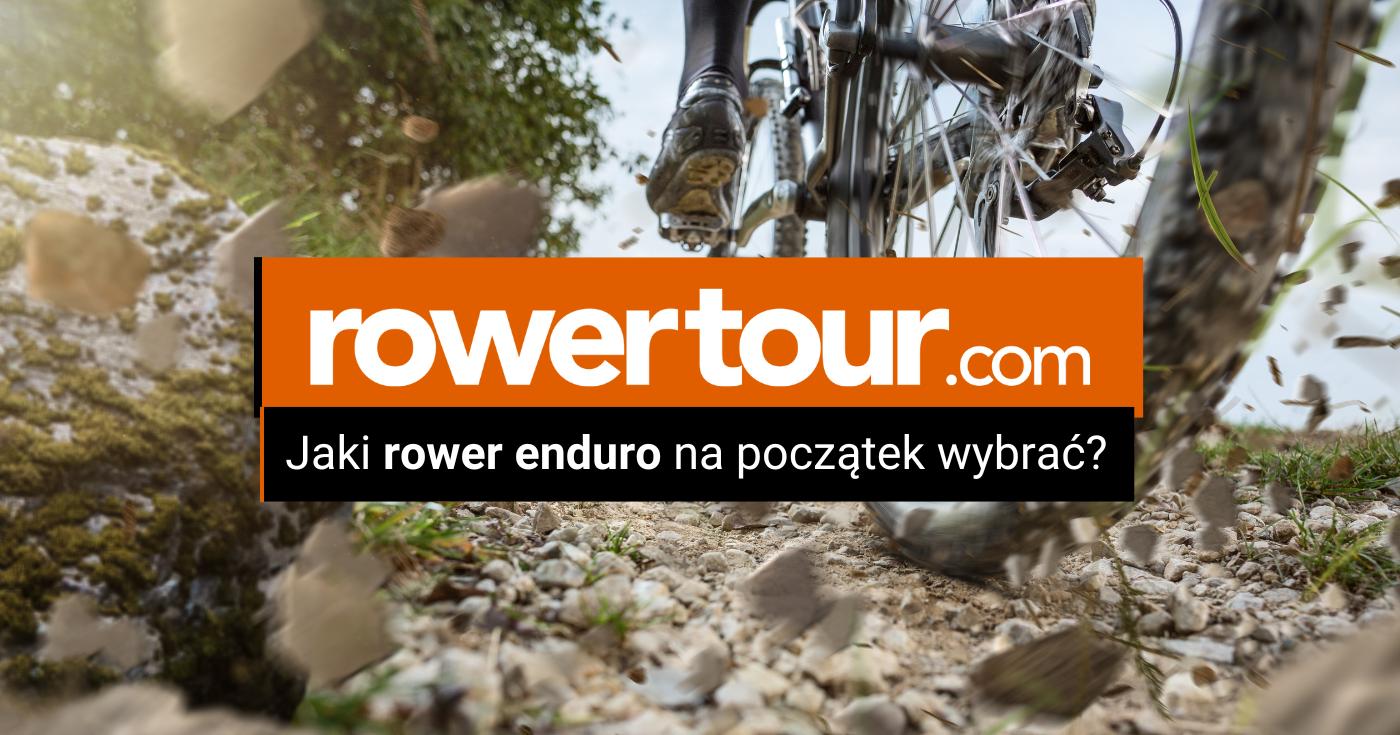 Jaki rower enduro na początek wybrać?