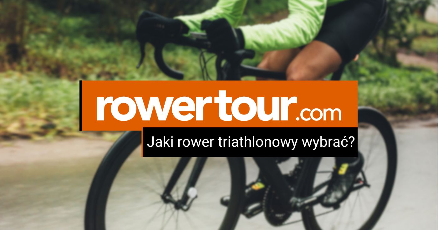 Jaki rower triathlonowy wybrać?