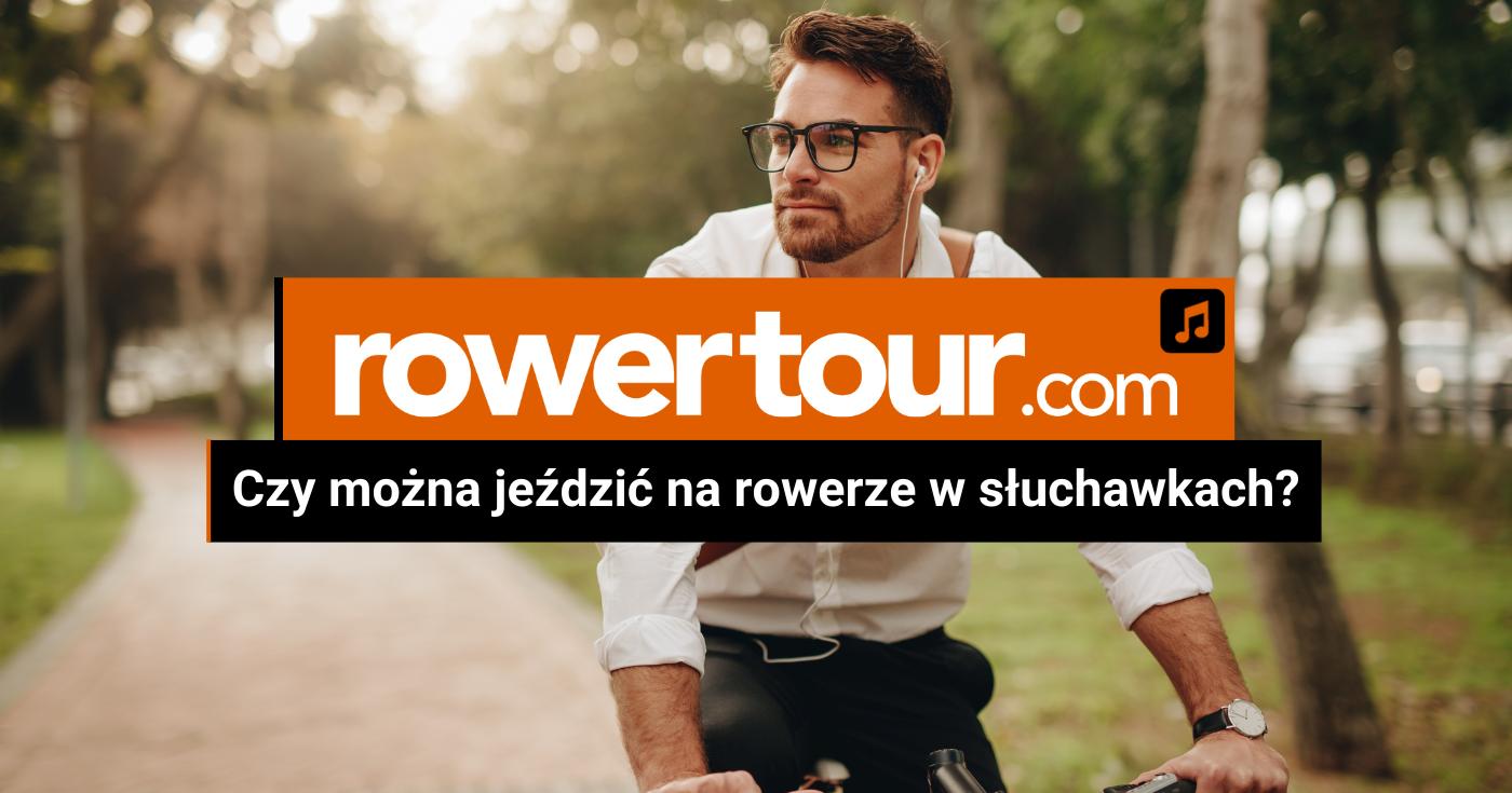 Czy można jeździć na rowerze w słuchawkach?