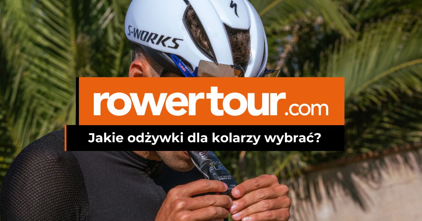 Jakie odżywki dla kolarzy wybrać?