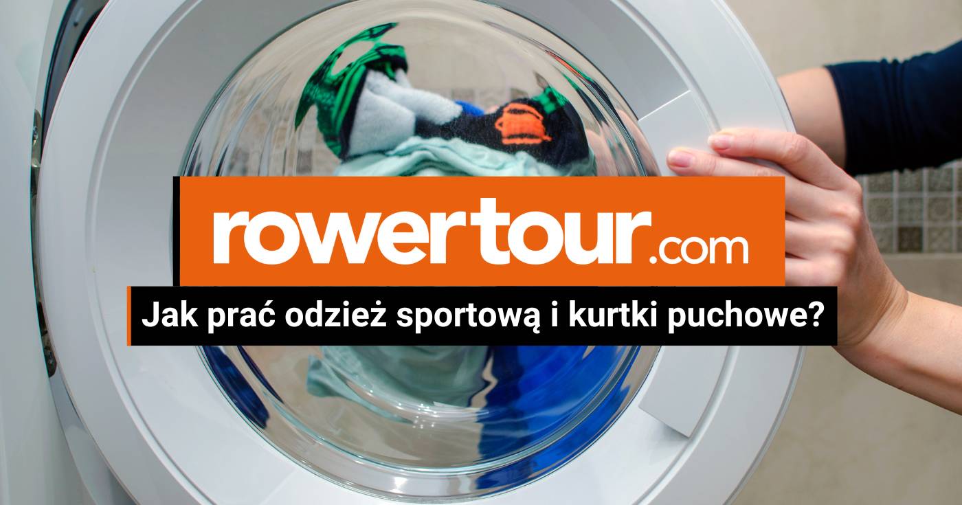 Jak prać odzież sportową i kurtki puchowe