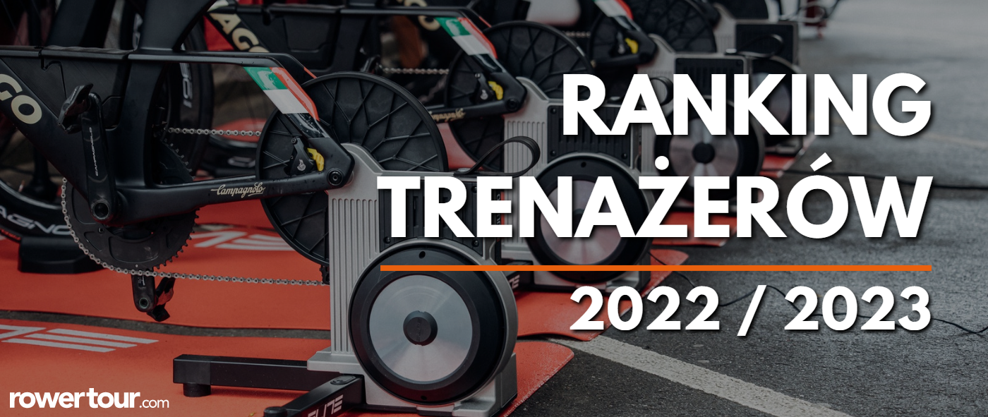 Trenażer rowery - jaki wybrać? Ranking trenażerów 2022/2023