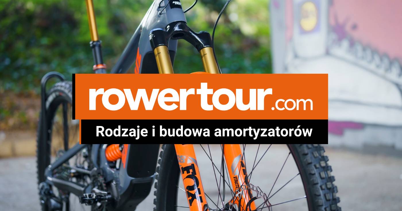 Rodzaje i budowa amortyzatorów rowerowych