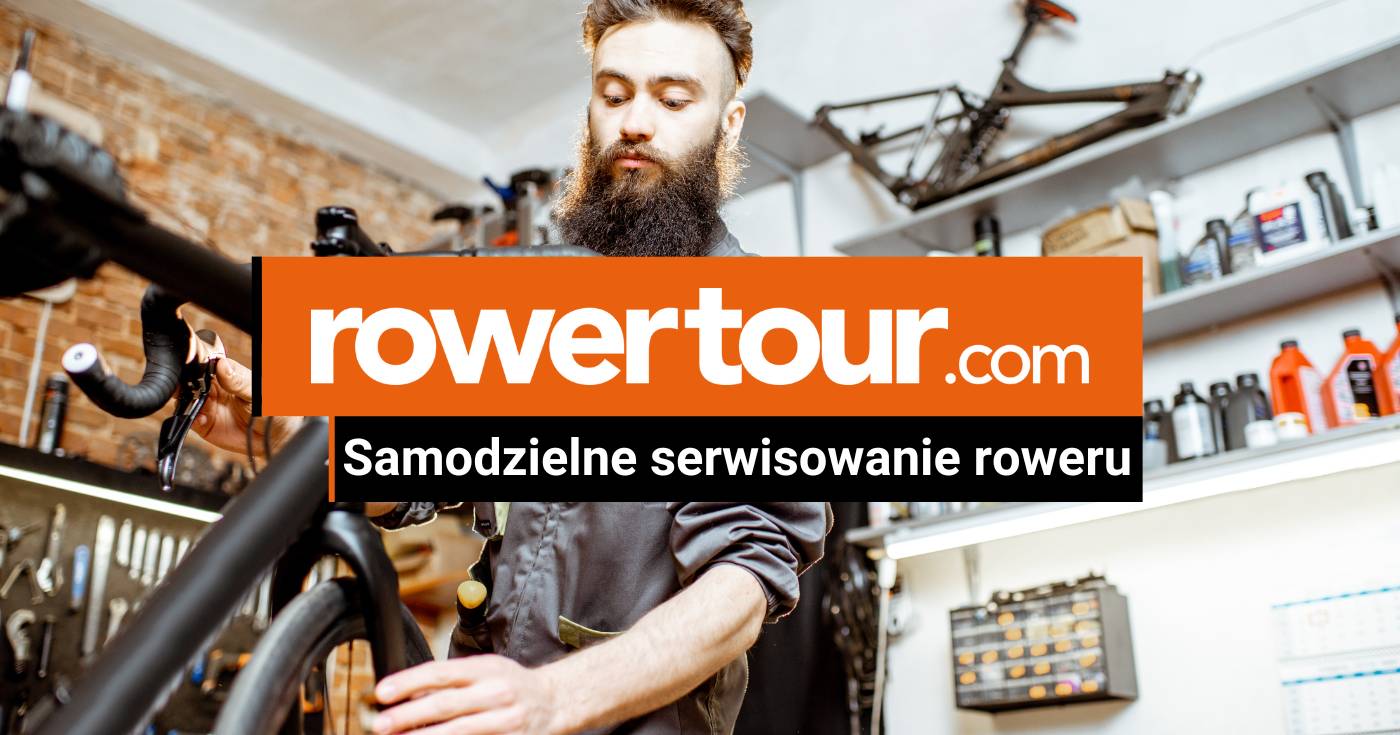 Samodzielne serwisowanie roweru w domu