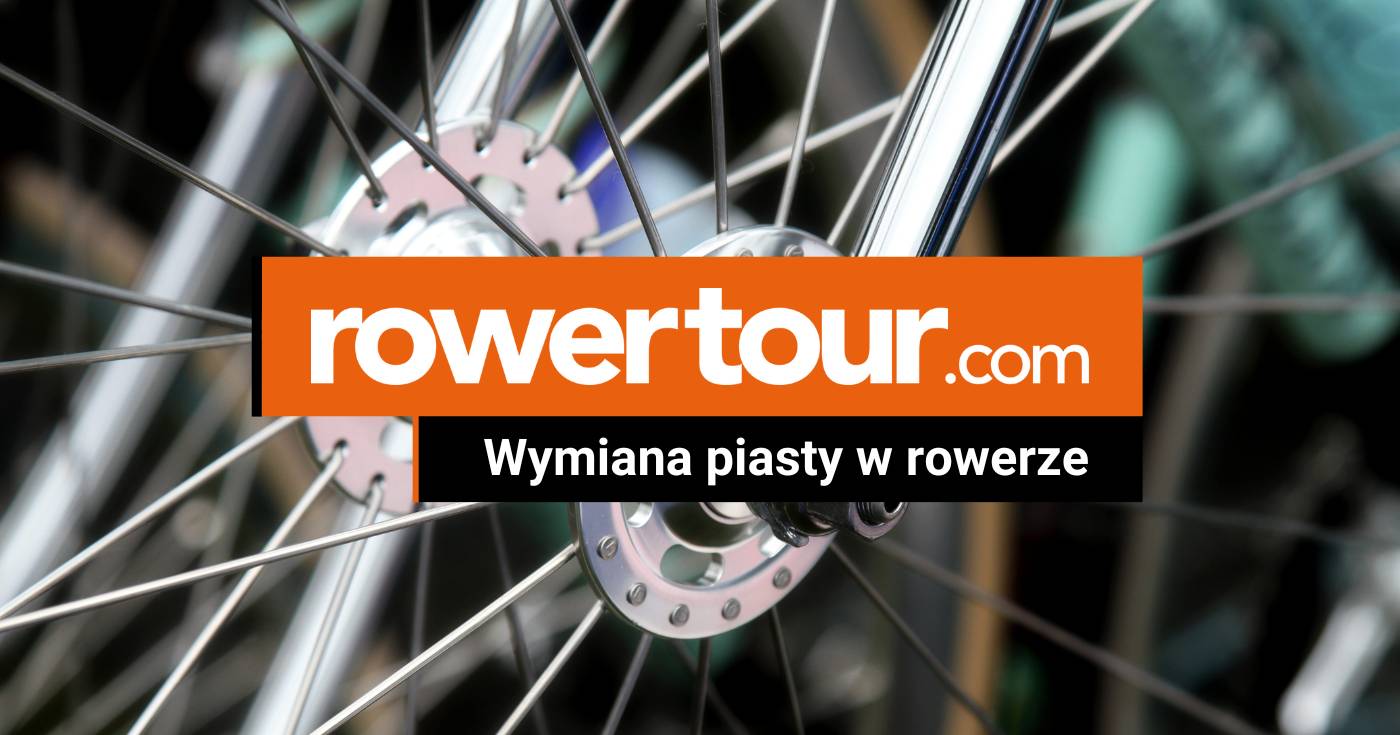 Wymiana piasty w rowerze